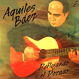 Aquiles B�ez - Reflejando El Dorado