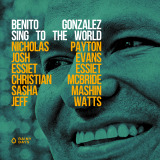 Benito Gonz�lez - Sing To The World