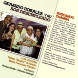 Gerardo Rosales y Su Son Desempleado - Buscando Chamba