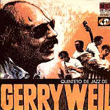 Gerry Weil - El Quinteto De Jazz