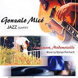 Gonzalo Mic - Lentement, Mademoiselle