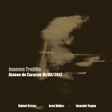 Juanma Trujillo - Ateneo de Caracas 16​/​03​/​2012