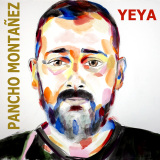 Pancho Montaez - Yeya