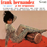 Frank Hern�ndez "El Pavo" y Su Orquesta