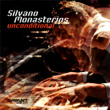 Silvano Monasterios - Unconditional