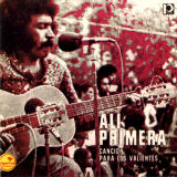Al� Primera�- Canci�n Para los Valientes