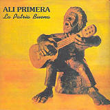 Al� Primera�- La Patria Buena