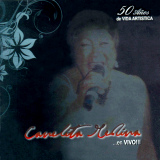 Canelita - en Vivo 50 Aos De Vida Artstica