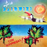 Daiquir� - Lo Mejor De Daiquir� - Con Sorpresas!