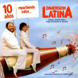 Dimensin Latina - 10 Aos Repartiendo Salsa