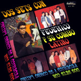 Federico y Su Combo Latino - Dos Sets