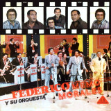 Federico y Su Orquesta - Con Memo Morales