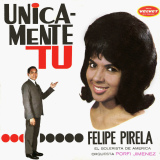 Felipe Pirela - Unicamente T