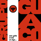 Guaco - Esta Gaita Si Esta En Algo