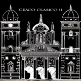 Guaco - Guaco Clsico II