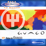 Guaco - Serie Lo Mximo / 17 Exitos de Guaco