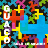 Guaco - Slo Lo Mejor