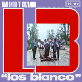 Los Blanco - Bailando y Gozando