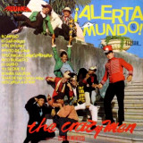 Los Dementes - Alerta Mundo Llegan... "The Crazy Men"