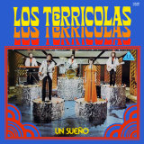 Los Terricolas - Un Sue�o