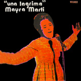 Mayra Mart - Una Lgrima