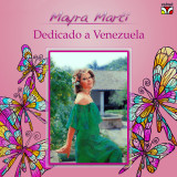 Mayra Mart - Dedicado A Venezuela