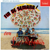 Los Meldicos - Fin De Semana