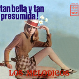 Los Mel�dicos - Tan Bella y Tan Presumida