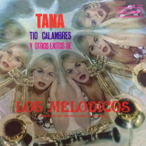 Los Meldicos - Tana, Tio Calambres y Otros Exitos