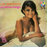 Los Meldicos - El Ultimo Tango