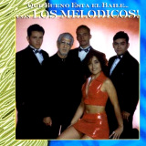 Los Meldicos - Que Bueno Esta El Baile