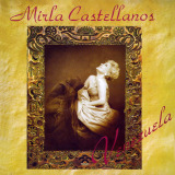 Mirla Castellanos - Venezuela