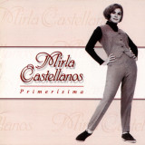 Mirla Castellanos - Primer�sima