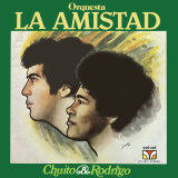 Orquesta La Amistad - Chuito & Rodrigo