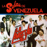 Orquesta La Amistad - La Salsa de Venezuela