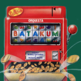 Orquesta Batakum - Batakum