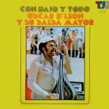Oscar D' Len y Su Salsa Mayor - Con Bajo y Todo