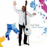 Oscar D' Len - Live in Caracas