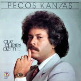 Pecos Kanvas - Qu Quieres De M