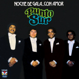 Punto Sur - Noche De Gala... Con Amor