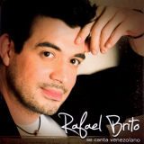 Rafael "Pollo" Brito - Se Canta Venezolano