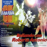 Roberto Antonio - Bailando Con Roberto Antonio - CD Man�a