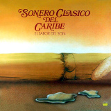 Sonero Cl�sico Del Caribe - El Sabor Del Son