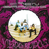 Cien Grados - Viendo Ruidos