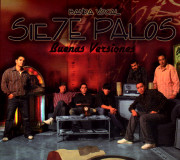 Siete Palos - Buenas Versiones