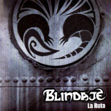 Blindaje - La Ruta