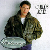 Carlos Mata - De Coleccin