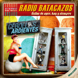 Cebollas Ardientes - Exitos de Ayer, Hoy y Siempre