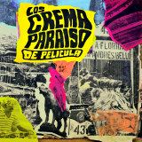 Los Crema Paraiso - De Pel�cula