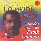 Frank Quintero - Colecci�n Lo Mejor/Hecho en Venezuela N� 8